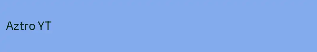 Aztro YT